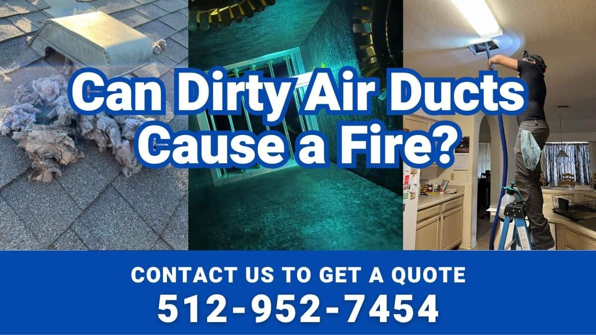Can Dirty Air Ducts Cause a Fire? Discover How to Keep Your Home Safe